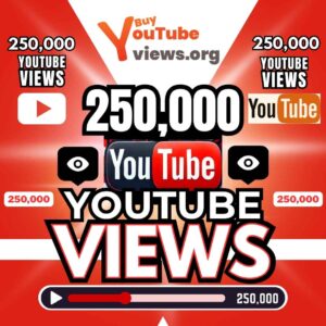 Buy 250000 Youtube Views