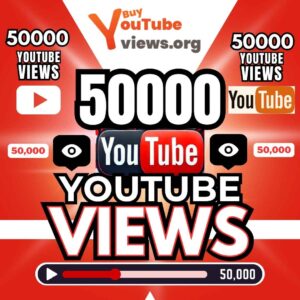 Buy 50000 YouTube Views