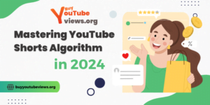 Mastering YouTube Shorts Algorithm in 2024