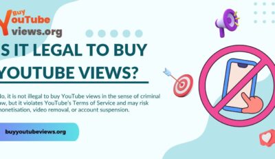 Is it Legal to Buy YouTube Views